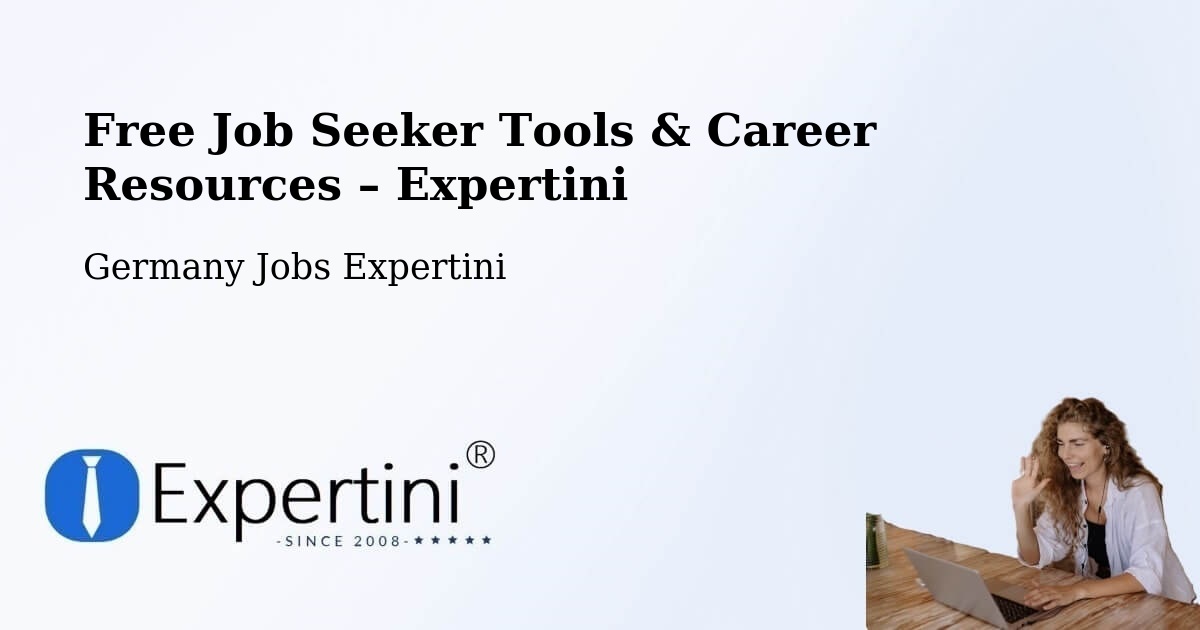 Free Job Seeker Tools & Career Resources – Weischlitz - Weischlitz, Germany Jobs Expertini